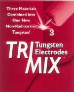 Tri Mix Tungsten Electrodes Alternative to 2% Thoriated Tungsten